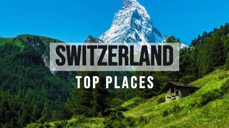 Planning On Visiting Switzerland: Top Places to Visit- Travel Guide #travel #top