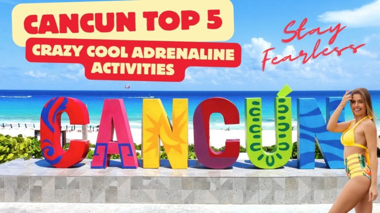 Cancun Most Thrilling Activities That Will Leave You With Memories That Will Last A Lifetime!