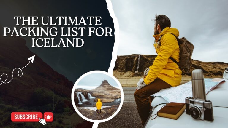 The Ultimate Packing List for Iceland – Don’t Forget These! – Travel Video