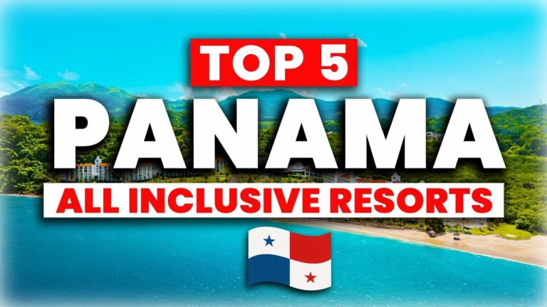 Top 5 BEST All-Inclusive Resorts in Panama (2025)