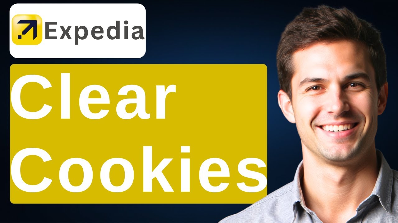 How To Clear Cookies In The Expedia [2025 Guide] - VoyageAround