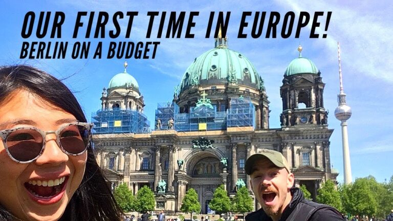 Berlin On Backpacker’s Budget (feat. Farell Salvador) // Travelling Full Time
