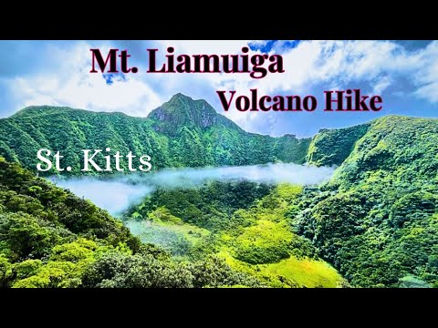 Mount Liamuiga Hike St Kitts