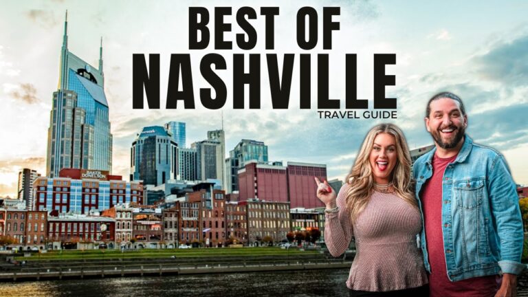 Nashville Travel Guide: Best Things to Do in Nashville, Tennessee